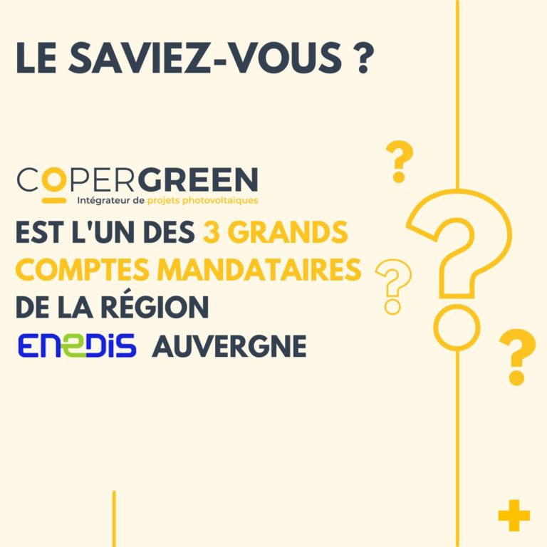 Lire la suite à propos de l’article [LE SAVIEZ VOUS ?] COPERGREEN fait désormais partie des trois grands comptes mandataires de la Région ENEDIS Auvergne !